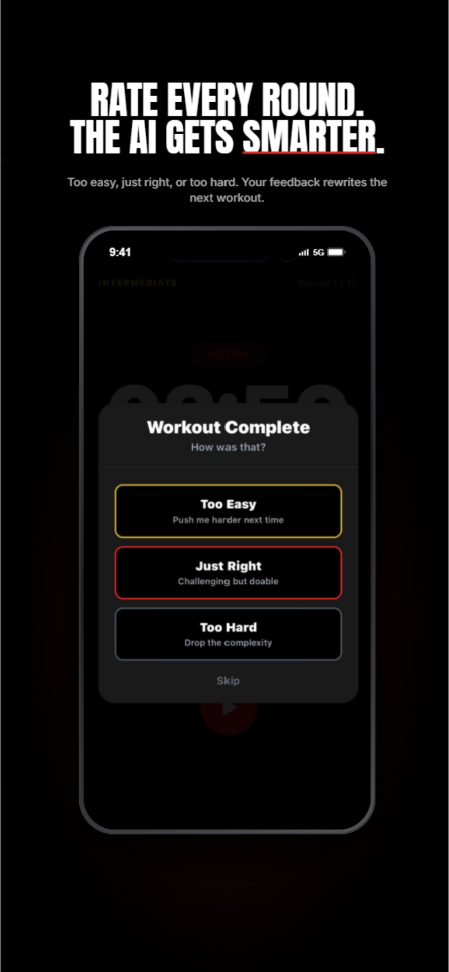 Post-workout rating screen with Too Easy, Just Right, and Too Hard.